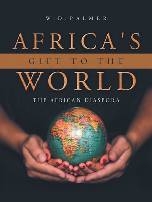 cover image of Africa's Gift to the World